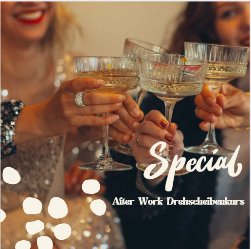 🎉 After-Work Drehen – Feierabend an der Drehscheibe | 29. Januar 2026