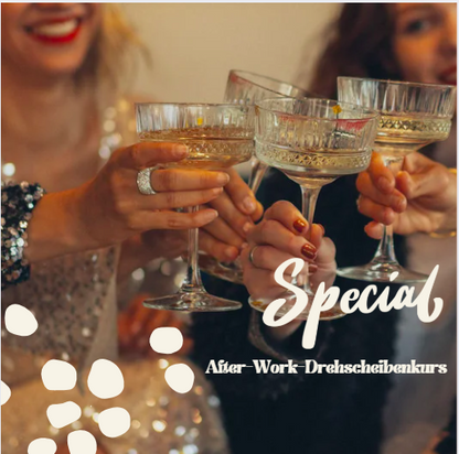 🎉 After-Work Drehen – Feierabend an der Drehscheibe | 29. Januar 2026